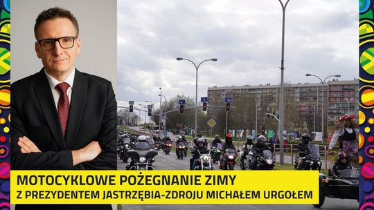 Motocyklowe pożegnanie zimy z Prezydentem