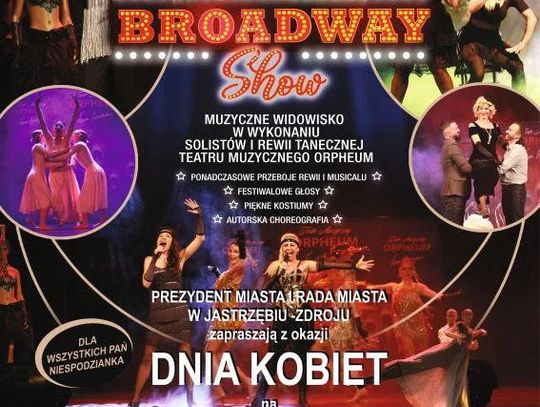 Broadway Show w jastrzębiu!