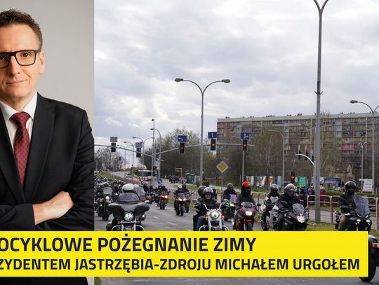 Motocyklowe pożegnanie zimy z Prezydentem