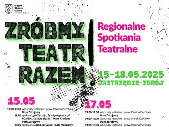 Zróbmy Teatr Razem! Zróbmy Teatr Razem!