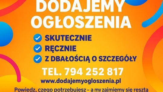 Dodajemy ogłoszenia do setek portali - lokalnie lub na całą Polskę