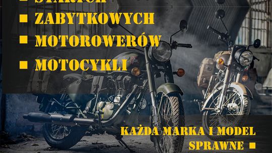 KUPIĘ STARE ZABYTKOWE MOTOCYKLE MOTOROWERY MOTORY PRL -DOJEŻDŻAMY -CAŁA POLSKA